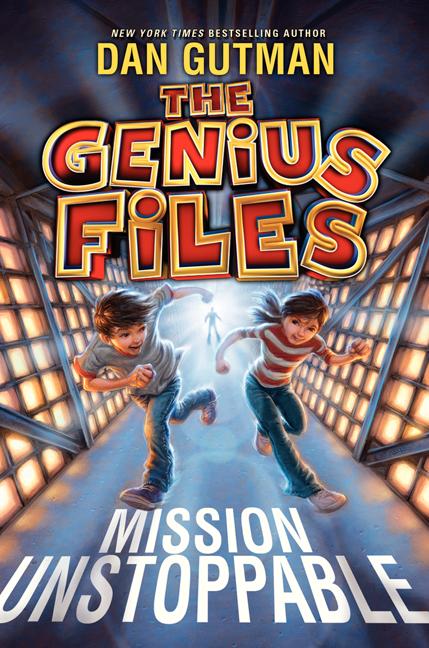 Book cover for The Genius Files: Mission Unstoppable