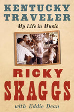 Book cover for Kentucky Traveler: My Life in Music