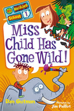 Book cover for Miss Child Has Gone Wild!