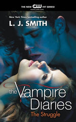 Book cover for The Vampire Diaries: The Struggle