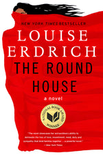 Book cover for The Round House: National Book Award Winning Fiction