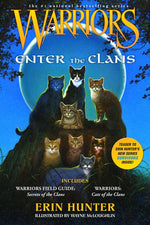 Book cover for Warriors: Enter the Clans: Includes Warriors Field Guide: Secrets of the Clans/Warriors: Code of the Clans