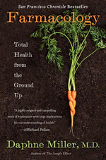 Book cover for Farmacology: Total Health from the Ground Up