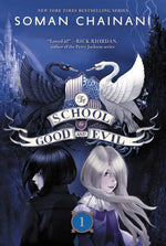 Book cover for The School for Good and Evil: Now a Netflix Originals Movie