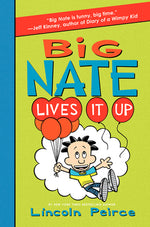 Book cover for Big Nate Lives It Up