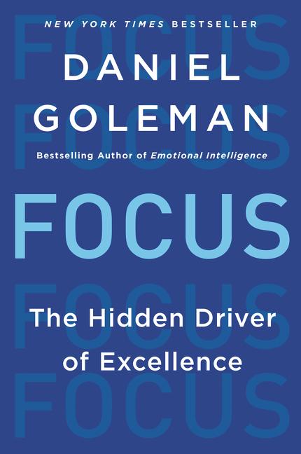 Book cover for Focus: The Hidden Driver of Excellence