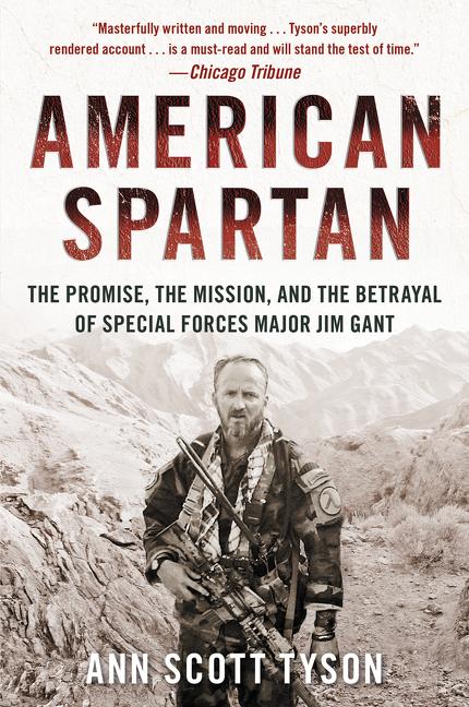 Book cover for American Spartan: The Promise, the Mission, and the Betrayal of Special Forces Major Jim Gant