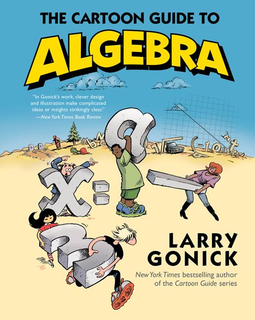Book cover for The Cartoon Guide to Algebra