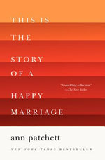 Book cover for This Is the Story of a Happy Marriage: A Reese's Book Club Pick