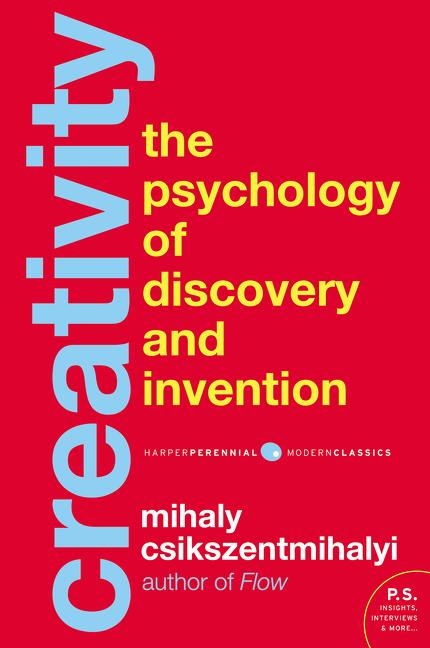Book cover for Creativity: The Psychology of Discovery and Invention