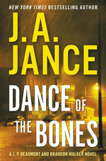 Book cover for Dance of the Bones: A J. P. Beaumont and Brandon Walker Novel