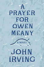 Book cover for Prayer for Owen Meany