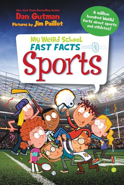 Book cover for My Weird School Fast Facts: Sports