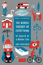 Book cover for The Nordic Theory of Everything: In Search of a Better Life