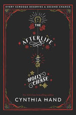 Book cover for The Afterlife of Holly Chase: A Christmas and Holiday Book