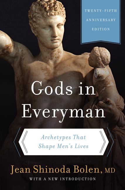 Book cover for Gods in Everyman: Archetypes That Shape Men's Lives