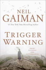 Book cover for Trigger Warning: Short Fictions and Disturbances