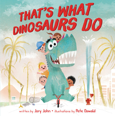 Book cover for That's What Dinosaurs Do