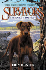 Book cover for Survivors: The Gathering Darkness: The Exile's Journey