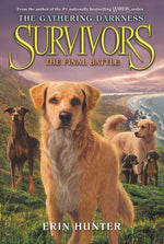 Book cover for Survivors: The Gathering Darkness: The Final Battle