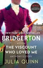 Book cover for The Viscount Who Loved Me: Bridgerton