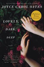 Book cover for Lovely, Dark, Deep: Stories
