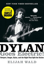 Book cover for Dylan Goes Electric!
