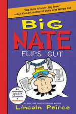 Book cover for Big Nate Flips Out