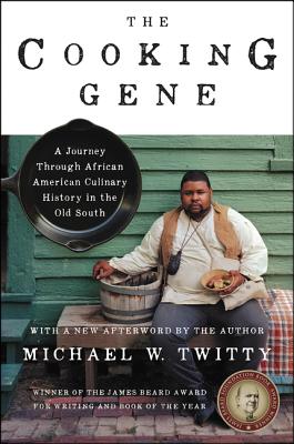Book cover for The Cooking Gene: A Journey Through African American Culinary History in the Old South: A James Beard Award Winner