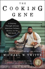 Book cover for The Cooking Gene: A Journey Through African American Culinary History in the Old South: A James Beard Award Winner