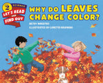 Book cover for Why Do Leaves Change Color?