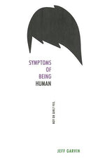 Book cover for Symptoms of Being Human