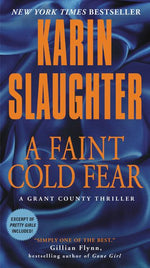 Book cover for A Faint Cold Fear: A Grant County Thriller