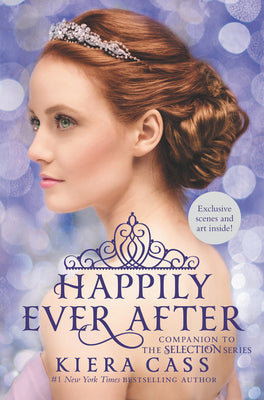 Book cover for Happily Ever After: Companion to the Selection Series