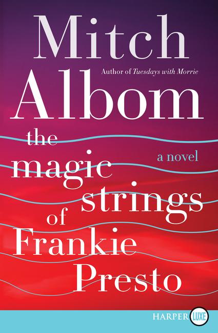 Book cover for The Magic Strings of Frankie Presto