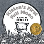 Book cover for Kitten's First Full Moon Board Book: A Caldecott Award Winner