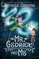 Book cover for Mr. Gedrick and Me