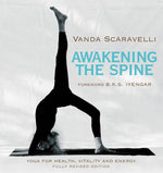 Book cover for Awakening the Spine: Yoga for Health, Vitality and Energy