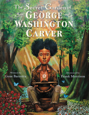 Book cover for The Secret Garden of George Washington Carver
