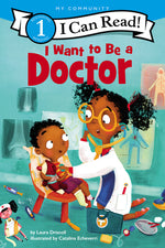 Book cover for I Want to Be a Doctor