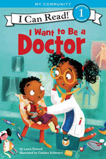 Book cover for I Want to Be a Doctor