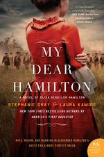 Book cover for My Dear Hamilton: A Novel of Eliza Schuyler Hamilton