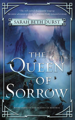 Book cover for Queen of Sorrow: Book Three of the Queens of Renthia