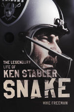 Book cover for Snake: The Legendary Life of Ken Stabler