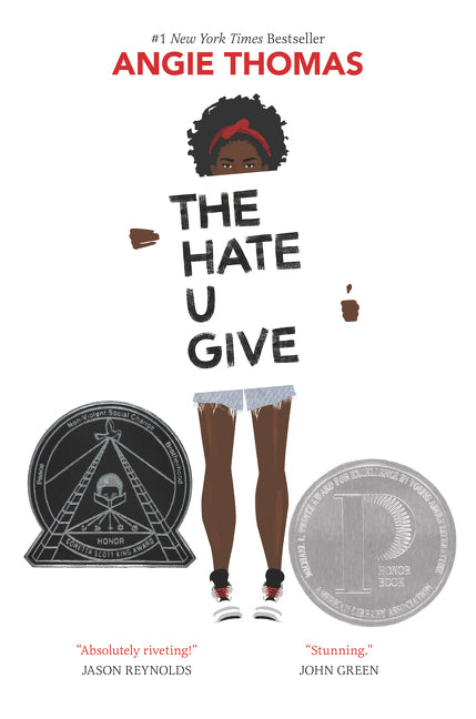 Book cover for The Hate U Give: A Printz Honor Winner