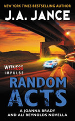 Book cover for Random Acts: A Joanna Brady and Ali Reynolds Novella