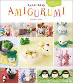 Book cover for Super Easy Amigurumi: Crochet Cute Animals