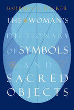 Book cover for Woman's Dictionary of Symbols and Sacred Objects