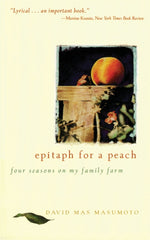 Book cover for Epitaph for a Peach: Four Seasons on My Family Farm
