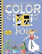Book cover for Mary Engelbreit's Color Me Too Coloring Book: Coloring Book for Adults and Kids to Share